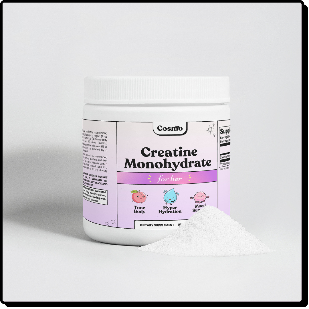 Creatine Monohydrate - for her